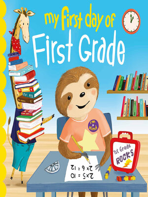 cover image of My First Day of First Grade